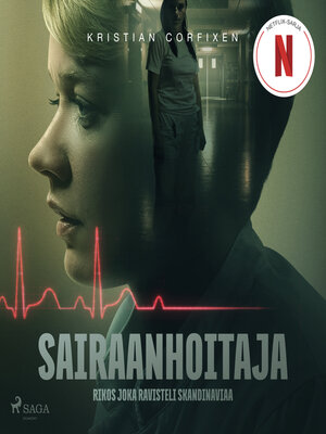 cover image of Sairaanhoitaja – Rikos joka ravisteli Skandinaviaa